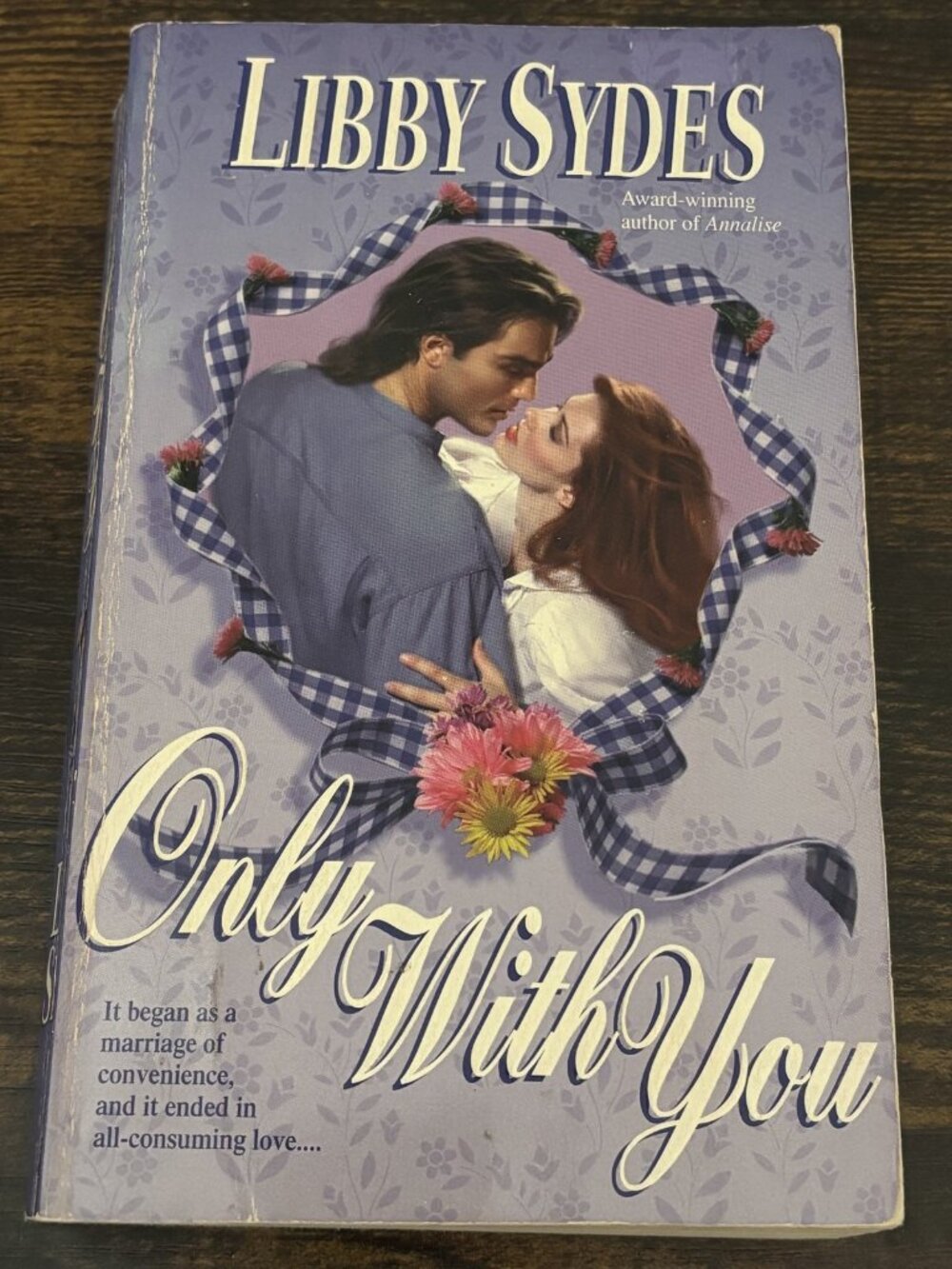 Only with You by Libby Sydes